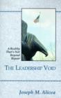 Image for The Leadership Void: A Reality That&#39;s Not Beyond Repair