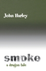 Image for Smoke : A Dragon Tale