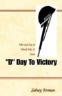 Image for D Day to Victory : War and Sex in World War II from