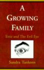 Image for A Growing Family : Ettie and the Evil Eye
