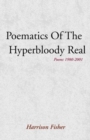 Image for Poematics of the Hyperbloody Real