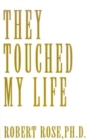 Image for They Touched My Life