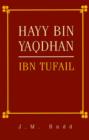 Image for Hayy Bin Yaqdhan : Ibn Tufail