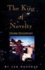 Image for The King of Novelty: Dickie Goodman