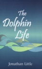 Image for The Dolphin Life