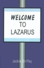 Image for Welcome to Lazarus