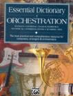 Image for Essential Dictionary Of Orchestra