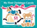 Image for My First Christmas Carols : Eight Favorite Christmas Carols for the Beginning Pianist