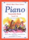 Image for ALFREDS BASIC PIANO ENSEMBLE BOOK LV 1A