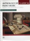Image for ANTHOLOGY OF CLASSICAL PIANO MUSIC