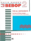 Image for HOW TO PLAY BEBOP VOLUME 2