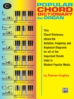 Image for POPULAR ORGAN CHORD DICTIONARY