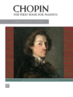 Image for FIRST BK FOR PIANISTS BK CHOPIN