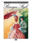 Image for SPOTLIGHT ON BAROQUE STYLE