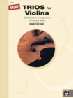 Image for MORE TRIOS FOR VIOLINS
