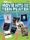 Image for MORE MOVIE HITS FOR THE TEEN PLAYER