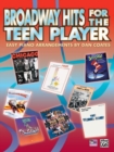 Image for BROADWAY HITS FOR THE TEEN PLAYER PNO