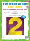 Image for TWO-GETHER WE SING FOLK BOOK &amp; CD