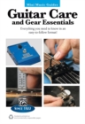 Image for GUITAR CARE AND GEAR ESSENTIALS