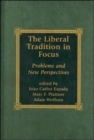 Image for The Liberal Tradition in Focus : Problems and New Perspectives