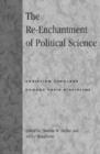 Image for The re-enchantment of political science  : Christian scholars engage their discipline