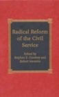 Image for Radical Reform of the Civil Service