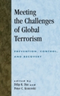 Image for Meeting the Challenges of Global Terrorism