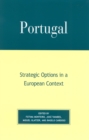 Image for Portugal  : strategic options in European context