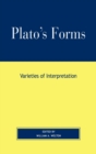 Image for Plato&#39;s forms  : varieties of interpretation
