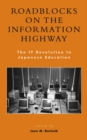 Image for Roadblocks on the Information Highway