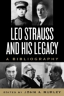 Image for Leo Strauss and His Legacy