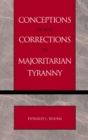 Image for Conceptions of and Corrections to Majoritarian Tyranny