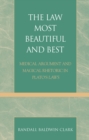 Image for The Law Most Beautiful and Best
