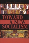 Image for Toward a New Socialism