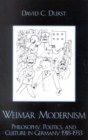 Image for Weimar Modernism : Philosophy, Politics, and Culture in Germany 1918-1933