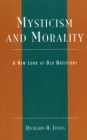 Image for Mysticism and morality  : a new look at old questions