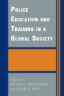 Image for Police Education and Training in a Global Society