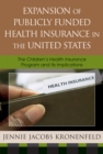 Image for Expansion of Publicly Funded Health Insurance in the United States