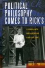 Image for Political philosophy comes to Rick&#39;s  : Casablanca and American civic culture