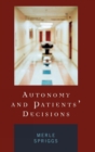 Image for Autonomy and Patients&#39; Decisions
