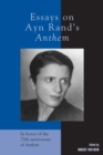 Image for Essays on Ayn Rand&#39;s Anthem