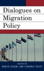 Image for Dialogues on Migration Policy