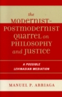 Image for The Modernist-Postmodernist Quarrel on Philosophy and Justice