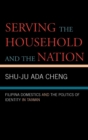 Image for Serving the Household and the Nation