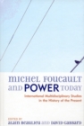 Image for Michel Foucault and Power Today