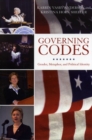Image for Governing Codes : Gender, Metaphor, and Political Identity