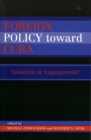 Image for Foreign Policy Toward Cuba