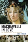 Image for Machiavelli in Love