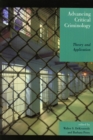 Image for Advancing Critical Criminology : Theory and Application