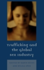 Image for Trafficking &amp; the Global Sex Industry